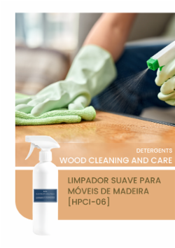 LIMPADOR SUAVE PARA MÓVEIS DE MADEIRA [HPCI-06]