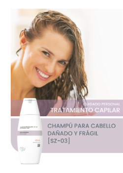 CHAMPÚ PARA CABELLO DAÑADO Y FRÁGIL [SZ-03]