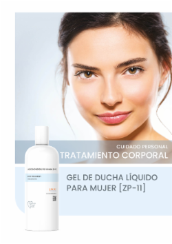 GEL DE DUCHA LÍQUIDO PARA MUJER [ZP-11]