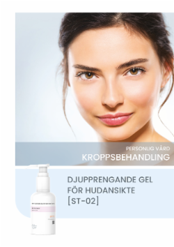 DJUPPRENGANDE GEL FÖR HUDANSIKTE [ST-02]